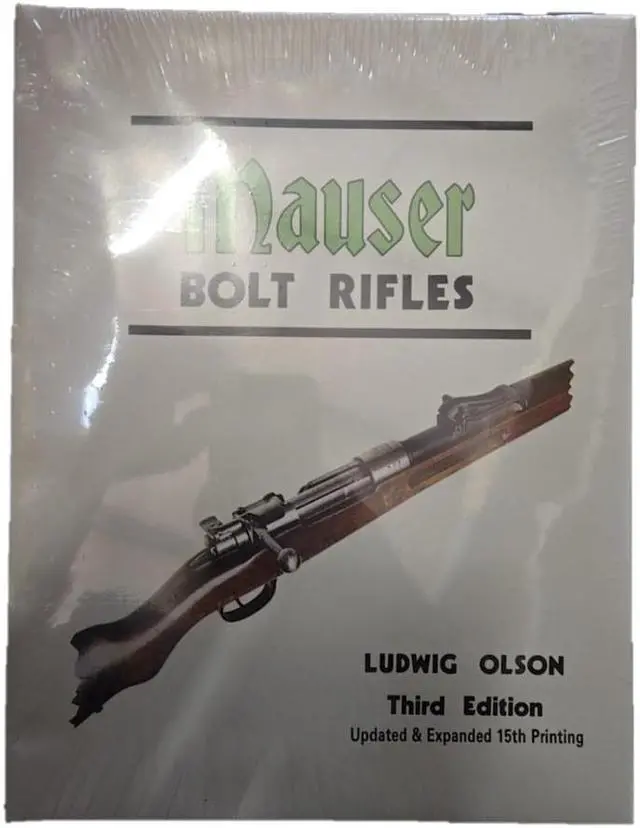 Main image of Brownells Mauser Bolt Rifles 3rd Edition - Updated & Expanded 15th Printing