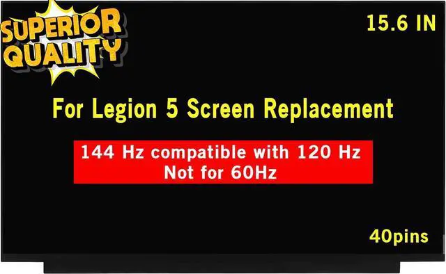 Main image of NUOLAISUN 15.6" Replacement for Lenovo Legion 5-15ARH05 5-15ARH05H 5-15IMH05 5-15IMH05H 82B5 82B1 82AU 81Y6 82CF 100% sRGB FHD 1920x1080 IPS 40Pin LED LCD Display Screen Panel (144Hz Refresh Rate)