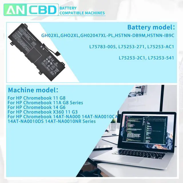 Alt view image 5 of 5 - ANCBD GH02XL GHO2XL Laptop Battery Replacement for HP Chromebook 11 G8 11A G8 14 G6 Chromebook X360 11 G3 14AT-NA000 NA0010CA NA0010DS Series L75783-005 L75253-271 HSTNN-DB9M, HSTNN-IB9C 7.7V/47.3Wh