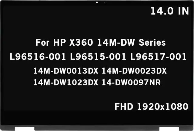 Main image of L96516-001 L96515-001 L96517-001 Replacement for HP Pavilion X360 14M-DW 14M-DW0013DX 14M-DW0023DX 14M-DW1023DX 14-DW0097NR 14M-DW1033DX FHD 1080P LCD Display Touch Screen Assembly with Bezel