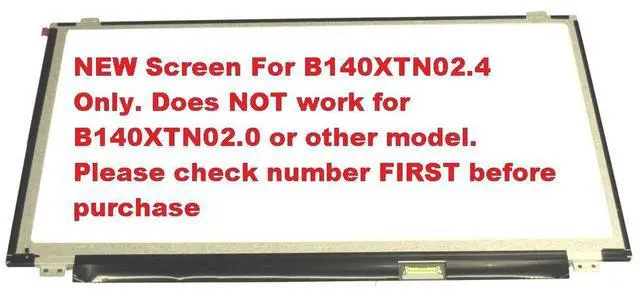 Main image of AUO B140XTN02.4 New Replacement 14.0" LED LCD Screen WXGA HD Laptop Glossy Display 30 pin eDP Ultra Slim