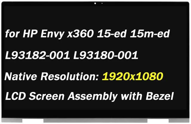 Main image of Replacement for HP Envy x360 15m-ed0023dx 15m-ed0013dx 15m-ed1013dx 15m-ed1023dx 15-ed0047nr 15-ed 15m-ed L93182-001 L93180-001 15.6" 30 Pin 1920x1080 LED LCD Touch Screen Display Assembly with Bezel
