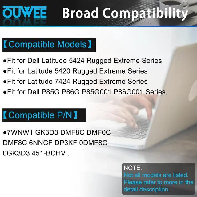 Alt view image 3 of 5 - OUWEE 7WNW1 Laptop Battery Replacement for Dell Latitude 5424 Rugged Extreme, Latitude 5420 Rugged Extreme, Latitude 7424 Rugged Extreme P85G P85G001 P86G P86G001 DMF8C GK3D3 6NNCF DP3KF DMF0C