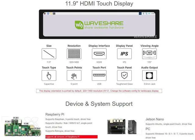 Alt view image 3 of 5 - Waveshare 11.9inch Capacitive Touch Screen LCD Compatible with Raspberry Pi 5/4B/3B+/3A+/2B/B+/A+/Zero/Zero W/WH/Zero 2W CM3+/4 320×1480 Resolution HDMI IPS Supports Jetson Nano/Windows