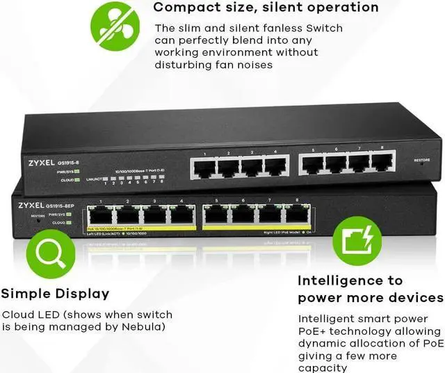 Alt view image 3 of 5 - Zyxel 8-Port PoE GbE Switch | Smart-Hybrid Mode | 8x PoE+ @60W | Optional Nebula Cloud | Desktop| Fanless [GS1915-8EP]