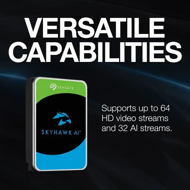 Alt view image 3 of 5 - Seagate Skyhawk AI 8TB Video Internal Hard Drive HDD - 3.5 Inch SATA 6Gb/s 256MB Cache for DVR NVR Security Camera System with in-house Rescue Services (ST8000VEZ01)
