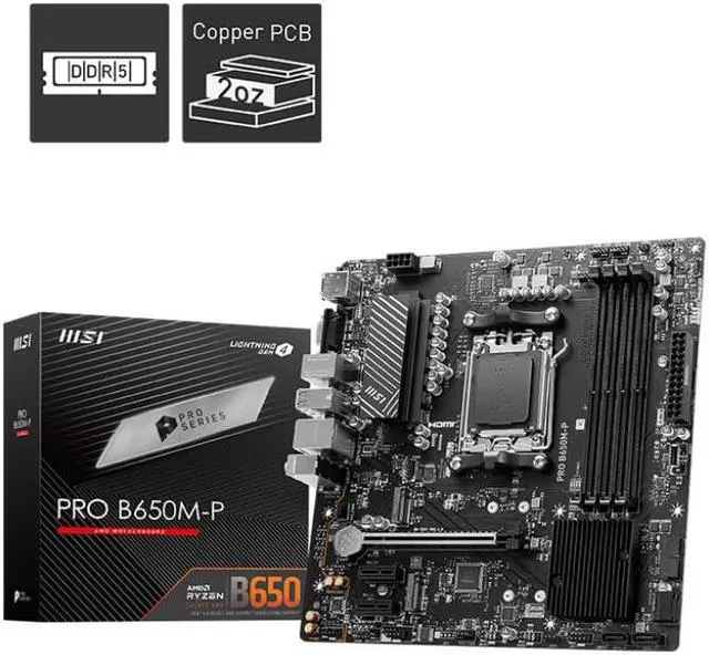 Main image of MSI PRO B650M-P ProSeries Motherboard (AMD Ryzen 8000/7000, AM5, DDR5, PCIe 4.0, M.2, SATA 6Gb/s, USB 3.2 Gen 2, HDMI/DP, 2.5Gbps LAN, mATX)