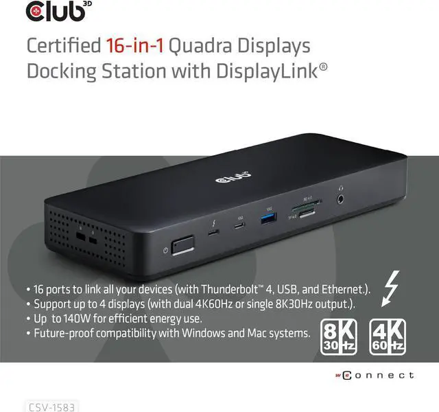 Alt view image 5 of 5 - Club 3D CSV-1583 Thunderbolt 4 Certified 16-in-1 Docking Station- with 40Gbps Data and Video, 4 Display Output, Ethernet RJ45 2.5Gbps