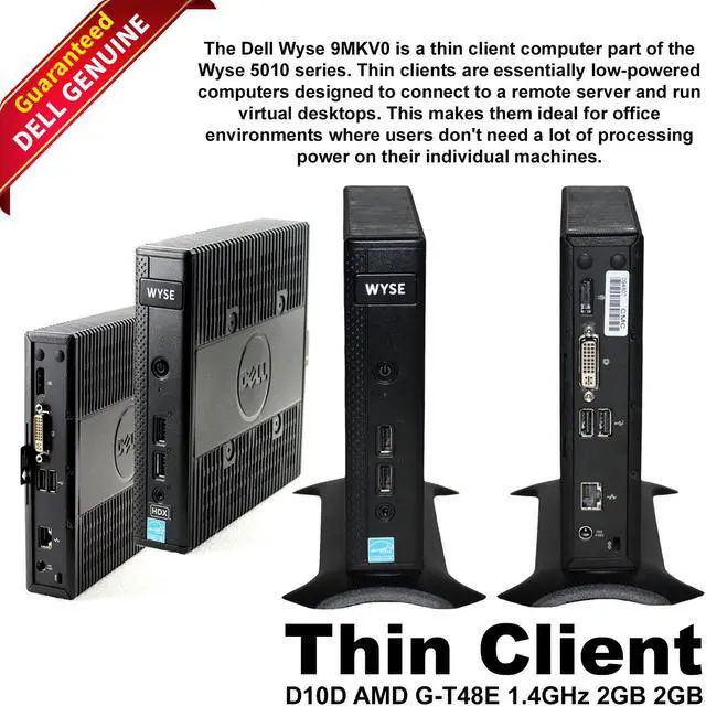 Main image of Dell Wyse 5010 Thin Client D10D AMD G-T48E 1.4GHz 2GB 2GB Flash ThinOS 8.6 RJ45 9MKV0-SP-A20