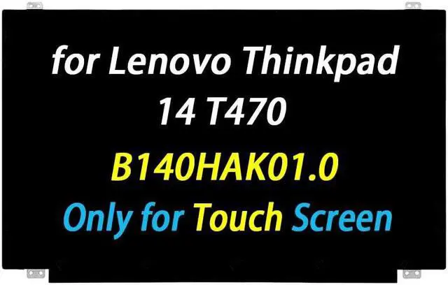 Main image of PEHDPVS B140HAK01.0 Replacement for Lenovo Thinkpad 14 T470 T470s T480 T480s DP/N:00NY421 00NY420 01HW768 00HW838 R140NWF5 R6 R1 14.0" 1920x1080 LCD LED Screen Display Panel (Only for Touch Screen)