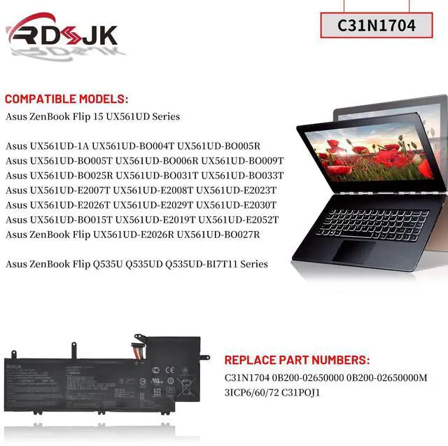 Alt view image 3 of 5 - C31N1704 Laptop Battery for Asus ZenBook Flip 15 UX561UD UX561UD-1A UX561UD-BO004T UX561UD-BO005R UX561UD-E2026R UX561UD-BO027R Q535U Q535UD Q535UD-BI7T11 Series 0B200-02650000 3ICP6/60/72 11.55V 52Wh