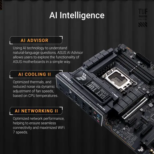 Alt view image 2 of 5 - ASUS TUF Gaming Z890-PLUS WiFi Z890 LGA 1851 ATX Motherboard, Intel® Core Ultra Series 2 Ready, Advanced AI PC-Ready, 16+1+2+1 Stages, DDR5, PCIe® 5.0, Thunderbolt 4 Type-C®, 4X M.2, Wi-Fi 7, 2.5Gb