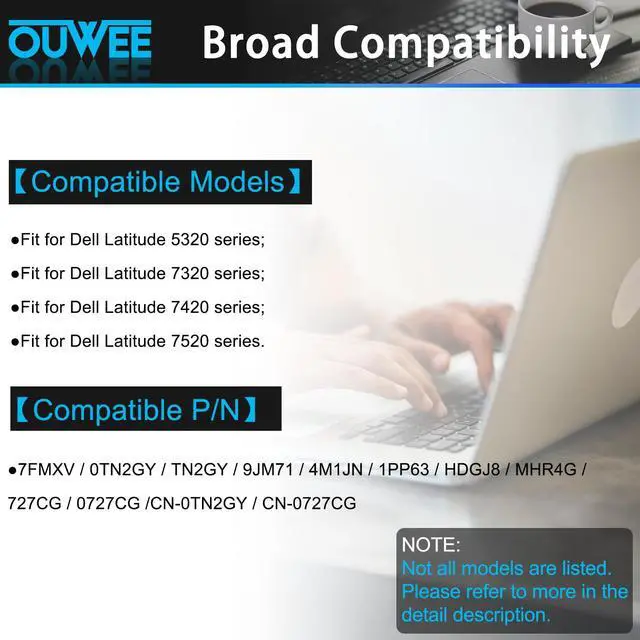 Alt view image 3 of 5 - OUWEE 7FMXV Laptop Battery Compatible with Dell Latitude 5320 7320 7420 7520 Series Notebook 0TN2GY TN2GY 9JM71 15.2V 63Wh 3941mAh