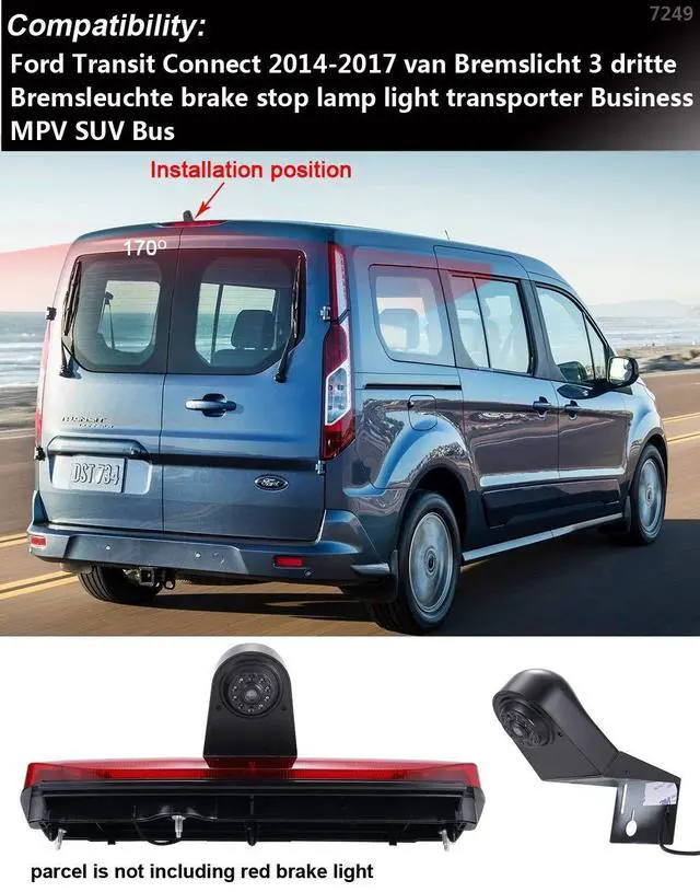 Alt view image 2 of 5 - Car Third Roof Top Mount Brake Light 3 Third Brake Stop lamp Rear View Camera, HD Night Vision Waterproof for Ford Transit Connect 2014-2017 Transporter Business MPV SUV Bus (with 7-inch Monitor)