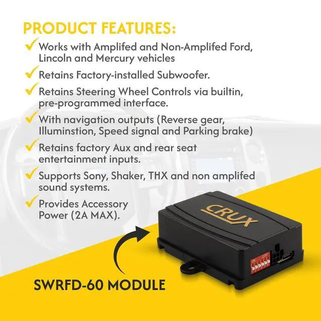 Alt view image 2 of 5 - Crux SWRFD-60 Radio Replacement Interface with Steering Wheel Control Retention Compatible with Select Ford, Lincoln & Mercury Vehicles (2007 2012)