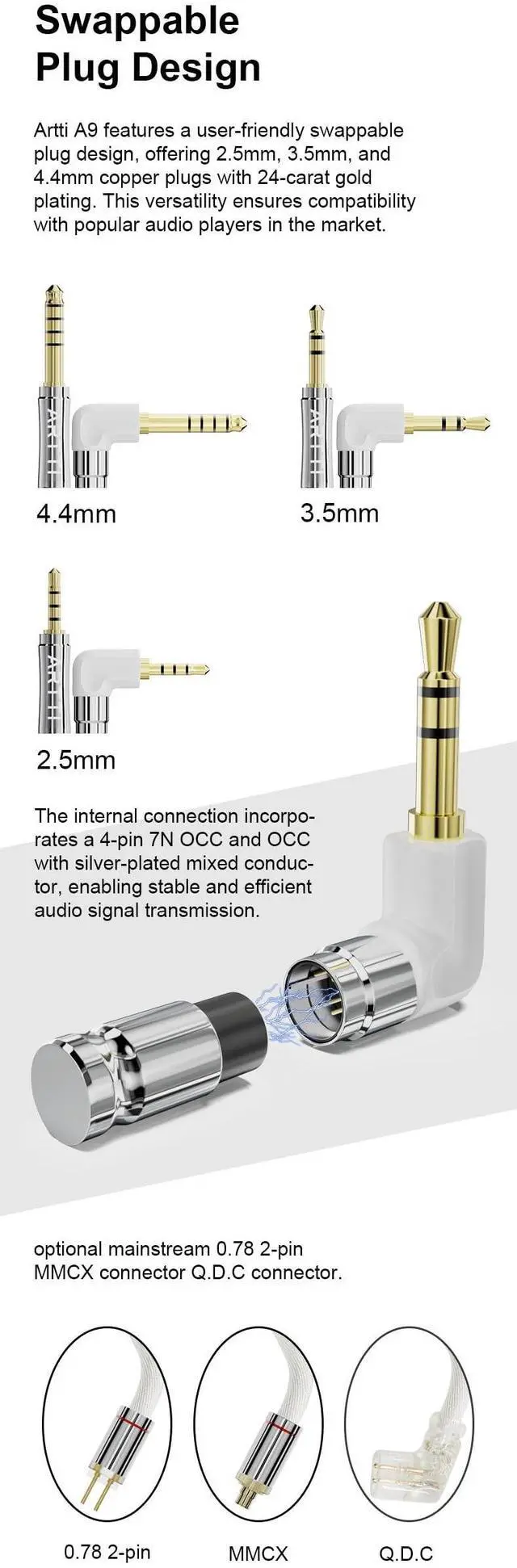 Alt view image 3 of 5 - ARTTI A9 Earphone Cable 2.5/3.5/4.4mm 3in1 Plug 2 Cores 756 Strands Silver-Plated 7N OCC Copper Upgrade Cable, DQC/MMCX Plug (QDC Straight)