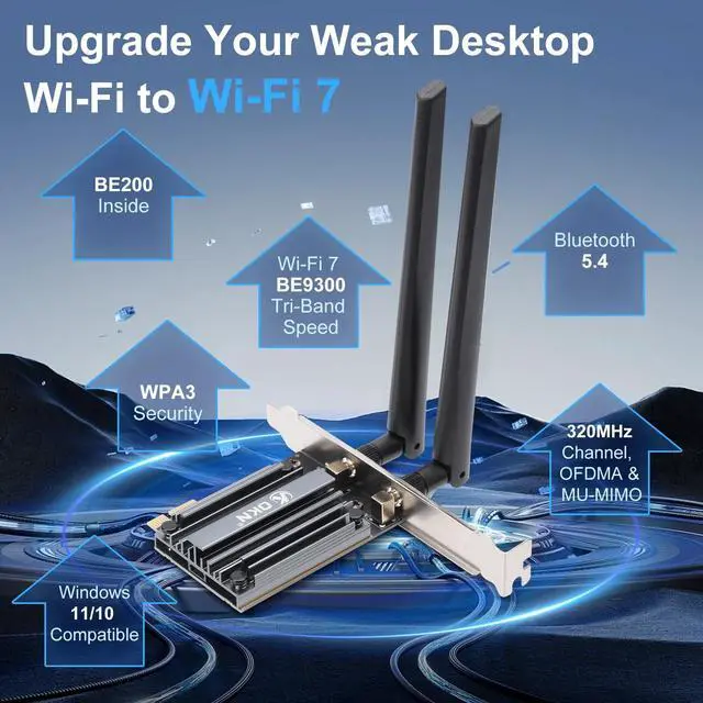 Alt view image 2 of 5 - WiFi 7 PCIE Card 9.3Gbps 802.11BE WiFi 6E Card with Bluetooth 5.4 Tri-Band 4K QAM 320MHz WiFi 7 BE200 Inside Wireless Network Adapter for PC Desktop Supports Windows 10/11 (Not for AMD Mother