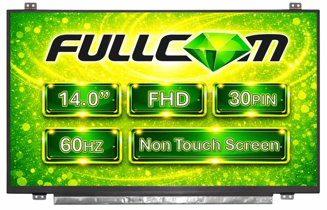 Main image of FULLCOM New LCD Replacement Screen (Non Touch) 14.0 Inch NV140FHM-N62 FHD 1920x1080 (with Tabs) IPS 30 Pin Matte for Lenovo SD10L75997 00NY446 for Laptop/Display/Screen/LCD Application