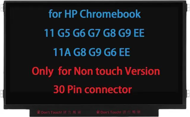 Main image of 11.6" Screen Replacement for HP Chromebook 11 G3 G4 EE G5 G6 G7 G9 EE 11A G8 EE, ProBook 11 G2, Stream 11 Pro G3 Series LCD LED Display Panel WXGA HD 30 Pin EDP Side Brackets Non Touch