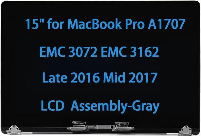 Main image of GBOLE 15" Screen Replacement for MacBook Pro A1707 EMC 3072 EMC 3162 Late 2016 Mid 2017 LCD Display Assembly 661-06375 661-08030 (Space Gray)