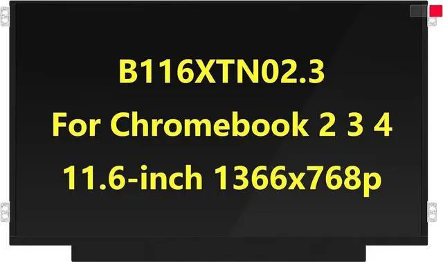 Main image of GBOLE B116XTN02.3 LCD Screen Replacement for Samsung ChromeBook 2 3 4 XE310XBA XE500C12 XE500C13 XE501C13, HD 1366x768, LED Display (B116XTN02.3)
