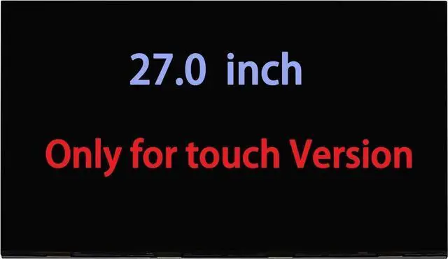 Main image of GBOLE 27.0" Screen Replacement Compatible With HP 27-xa07xx 27-XA0011NA 27-XA0012NG 27-XA0550NZ 27-cr0082 27-CA1003L 27-DP1002LA LCD Display Screen Replacement (Touch Screen)