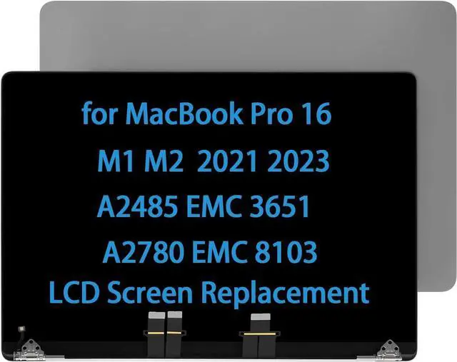 Main image of 16" Screen Replacement for MacBook Pro M1 M2 M3 A2485 EMC 3651 A2780 EMC 8103 MK1E3LL/A MK1H3LL/A 2021 2023 LCD Display Assembly 661-21968 (Space Gray)