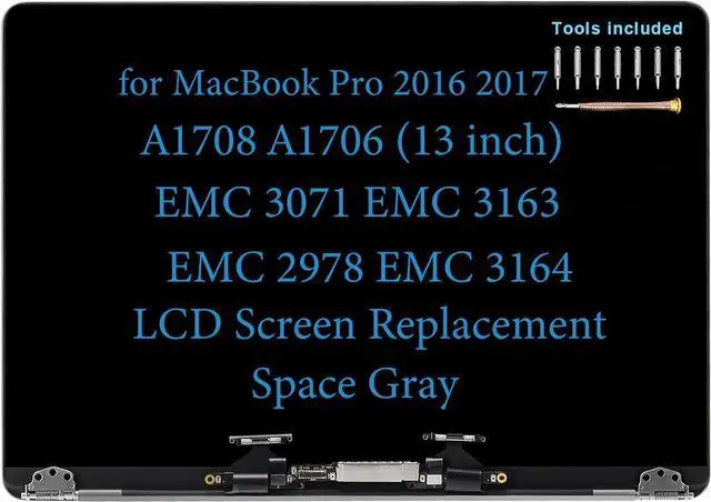 Main image of 13" Screen Replacement for MacBook Pro A1708 A1706 EMC 3071 3163 EMC 2978 3164 Late 2016 Mid 2017 LCD Display Screen Complete Full Top Assembly 661-07970 661-05323 (Space Gray)