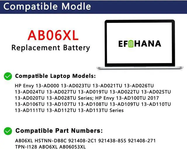 Alt view image 4 of 5 - EFOHANA AB06XL Laptop Battery Replacement for HP Envy 13 2017 13-AD019TU 2EX75PA 2EX78PA 2EX80PA 2EX85PA 2EX88PA Series Notebook HSTNN-DB8C 921408-2C1 921438-855 TPN-I128 ABO6XL 7.7V 53.61Wh 6962mAh