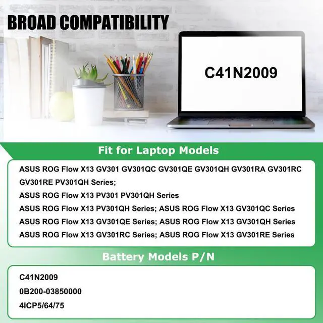 Alt view image 3 of 5 - RHKRKQN C41N2009 Laptop Battery Replacement for Asus ROG Flow X13 GV301 GV301QC GV301QE GV301QH GV301RA GV301RC GV301RE PV301 PV301QH Series B200-03850000 15.48V 62Wh