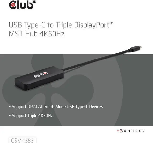Alt view image 5 of 5 - Club 3D CSV-1553 USB Type C(DP Alt-Mode 2.1) to DisplayPort Triple Monitor 4K60Hz M/F MST hub