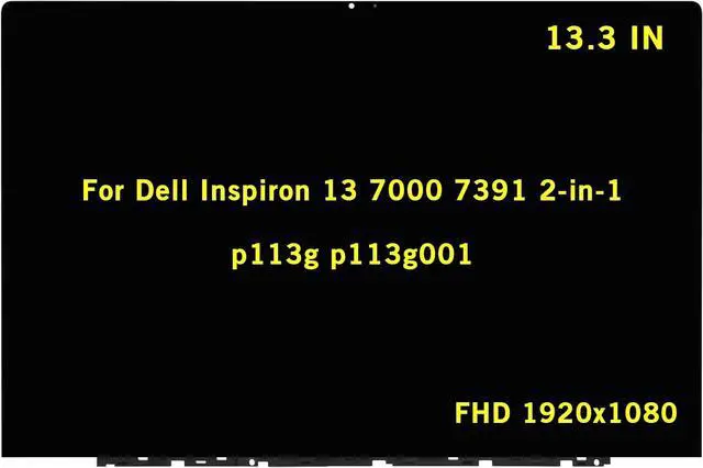 Main image of GBOLE 13.3" Replacement for Dell Inspiron 13 7000 7391 2-in-1 p113g p113g001 LCD Display FHD 1920x1080 IPS Touch Screen Assembly Digitizer Bezel with Touch Control