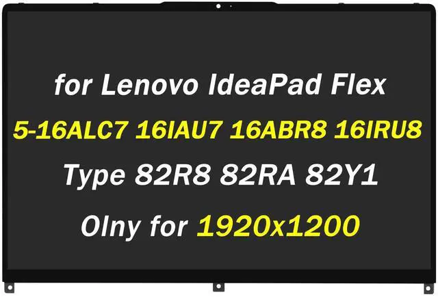 Main image of 5D10S39793 5D10S39792 5D10S39794 Replacement for Lenovo IdeaPad Flex 5 5-16ALC7 5-16IAU7 5-16ABR8 5-16IRU8 Type 82R8 82RA 82XY 82Y1 16" 30 Pins LCD Display Touch Screen Assembly (Only for 1920x1200)
