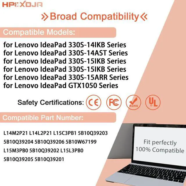 Alt view image 5 of 5 - HPXXDJA L14M2P21 Laptop Battery Replacement for Lenovo IdeaPad 330S-14AST 330S-14IKB 330S-15ARR 330S-15AST 330S-15IKB Series Notebook 5B10Q39203 5B10Q39204 5B10Q39206 5B10W67199 L14L2P21