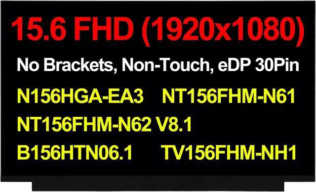 Alt view image 2 of 5 - Rinbers N156HCA-EAB EBA EBB N156HCE-GN1 EN1 N156HGA-EA3 NV156FHM-N48 N51 NV156FHM-N61 N62 15.6 inch FHD 1920x1080 eDp 30 Pins IPS Slim LED Screen Non-Touch LCD Display Panel Replacement (No Tabs)