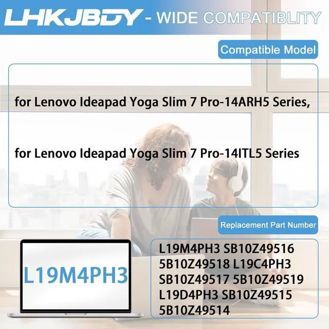 Alt view image 4 of 5 - L19M4PH3 Laptop Battery Replacement for Lenovo Ideapad Yoga Slim 7 Pro-14ARH5 Ideapad Yoga Slim 7 Pro-14ITL5 Series L19C4PH3 L19D4PH3 SB10Z49515 SB10Z49516 SB10Z49517 5B10Z49514 15.44V 61Wh 3950mAh