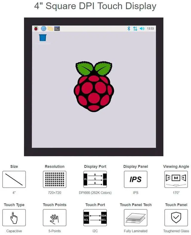 Alt view image 2 of 5 - 4inch DPI Touch Screen LCD (C) for Raspberry Pi 4B/3B+/3B/2B/Zero/Zero 2 W/2 WH, 720x720 IPS Square Display Toughened Glass Cover Refresh Rate up to 60Hz