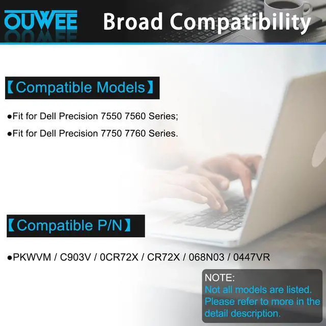 Alt view image 3 of 5 - OUWEE PKWVM Laptop Battery Replacement for Dell Precision 7550 7750 7760 7560 Series Laptop C903V CR72X 0CR72X 0447VR 068N03 11.4V 95Wh 7922mAh 6-Cells