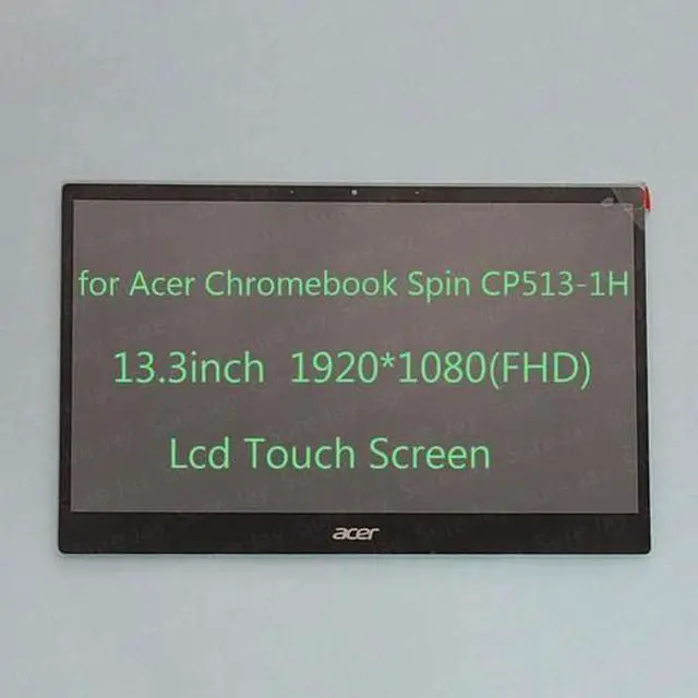 Main image of 15.6inch FHD lcd Touch Screen Assembly for Acer Chromebook Spin CP513-1H