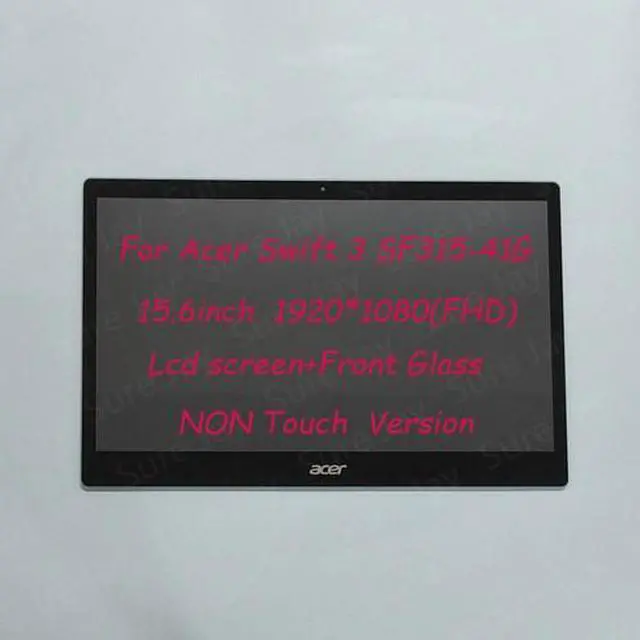 Main image of 15.6" FHD Lcd Screen+Front Glass Assembly for Acer Swift 3 SF315-41G