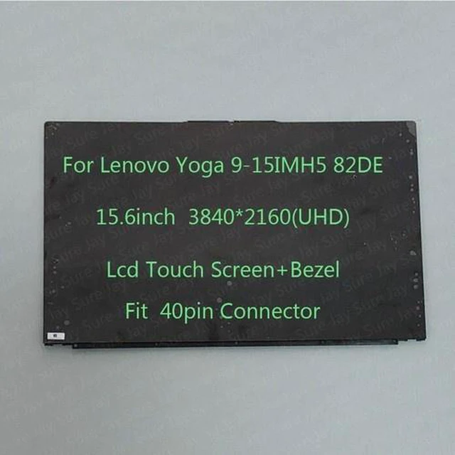 Main image of 15.6inch UHD Lcd Touch Screen Assembly For Lenovo Yoga 9-15IMH5 82DE
