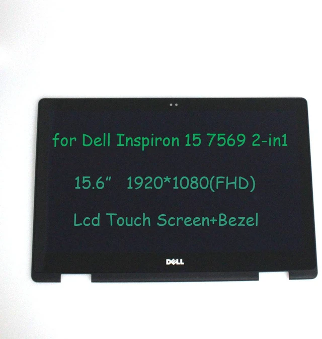Main image of 15.6 FHD LCD Touch Screen W+Bezel Assembly for Dell Inspiron 7569 0079Y