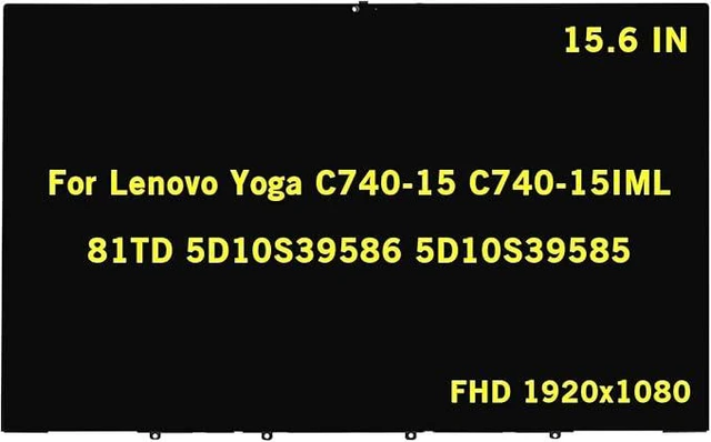Main image of 15.6" FHD Lcd Touch Screen+Bezel Assembly for Lenovo Yoga C740-15IML 5D10S39586