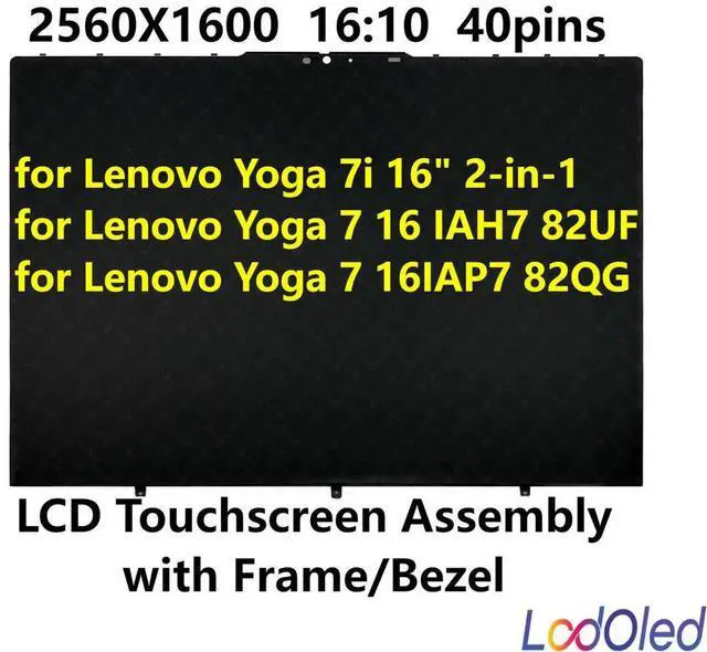 Main image of FOR 16.0 2.5K for 7 16IAP 7 16IAH7 C770-16 2022 LCD screen Digitizer IPS Assembly W/Pen 2560X1600 40pins