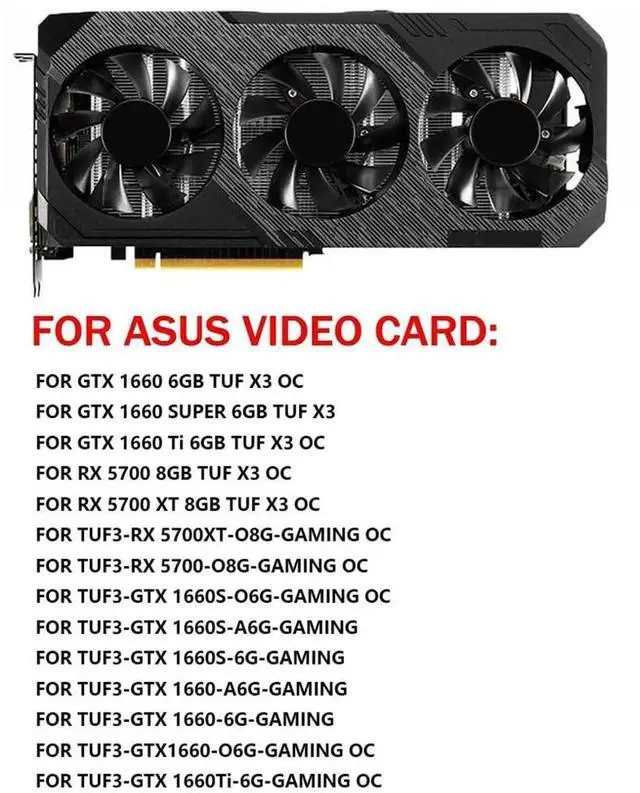 Alt view image 5 of 6 - Graphics Card Cooling Fans Replacement forASUS TUF3 TUF X3 RX 5700XT 5700 GTX 1660 1660S 1660TI Gaming Series PLA08015S12HH 75mm 12V 0.35A 7Pin Video Card Cooler Fans GPU Fan (Fan-B)