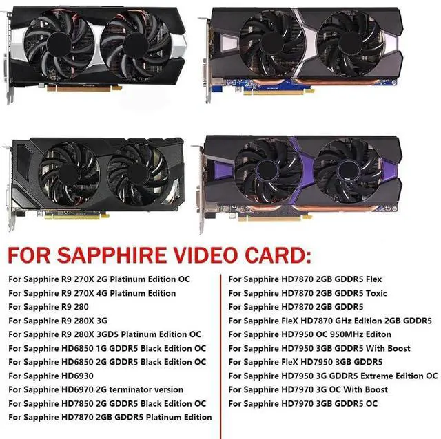 Alt view image 2 of 6 - Graphics Card Cooling Fans Suitable forSapphire R9 270X 280 280X 285 290 350 370X 380 HD6850 HD6930 HD7850 HD7870 HD7950 HD7970 Series Desktop FDC10H12S9-C 85mm 12V 4Pin Video Card Cooler Fans