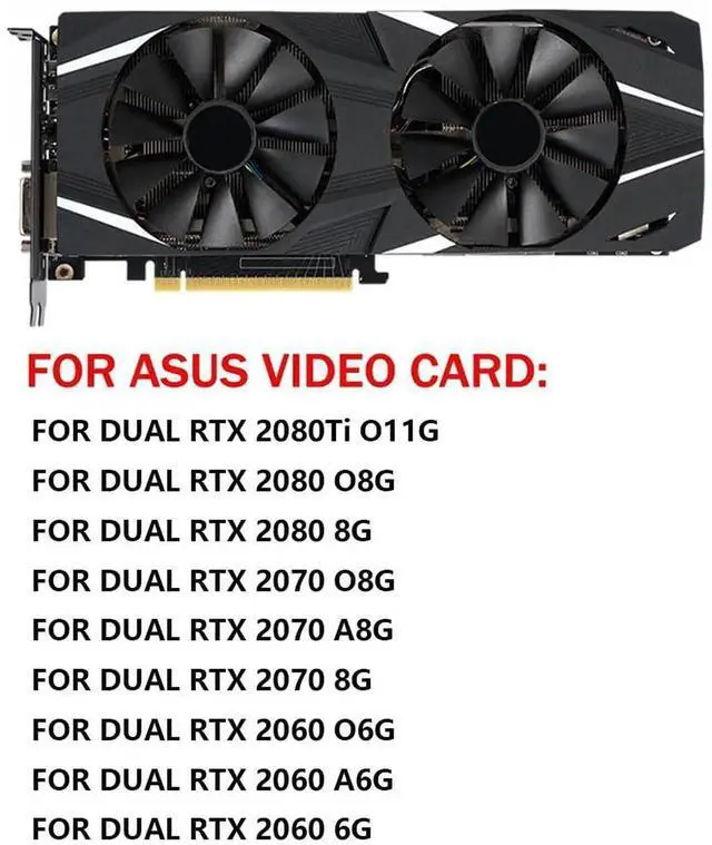 Alt view image 3 of 6 - Graphics Card Cooling Fan Replacement forASUS Dual RTX 2060 2070 2080 2080Ti Gaming Series FDC10U12S9-C 87mm 12V 0.45A 4Pin Video Card Cooler Fans GPU Fan (2PCS)