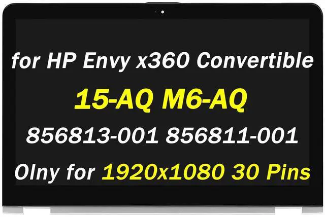 Main image of Replacement for HP Envy x360 15-aq m6-aq LCD Display 15-aq000 15-aq100 15-aq200 m6-aq003dx m6-aq005dx m6-aq103dx m6-aq105dx 15.6" FHD 1920x1080 30 Pins LED Touch Screen Digitizer Assembly with Bezel