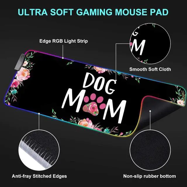 Alt view image 5 of 5 - RGB Gaming Mouse Pad Large Mouse Pad Desk Mat Led Mouse Pad Light-up Mouse Pad, Large Keyboard Pad, Optical Waterproof Non-Slip, Great for Gamers, Dog Mom Floral Design