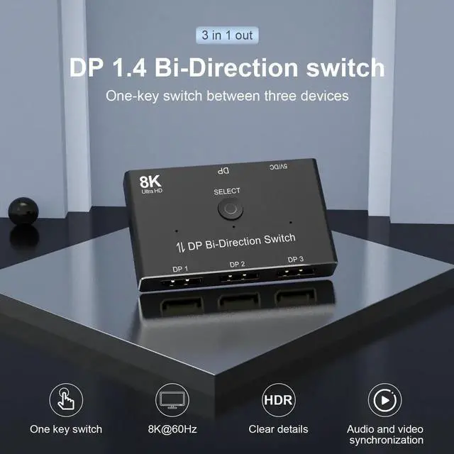 Main image of Switch 3 Port DP 1.4 Switcher Box Bi-Direction 1X3 or 3x1 32.4Gbps 8K@60Hz 4K@144Hz HDR for Display Port PC monitor